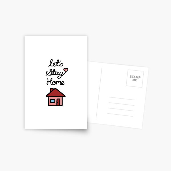 Let's Stay Home Postcard