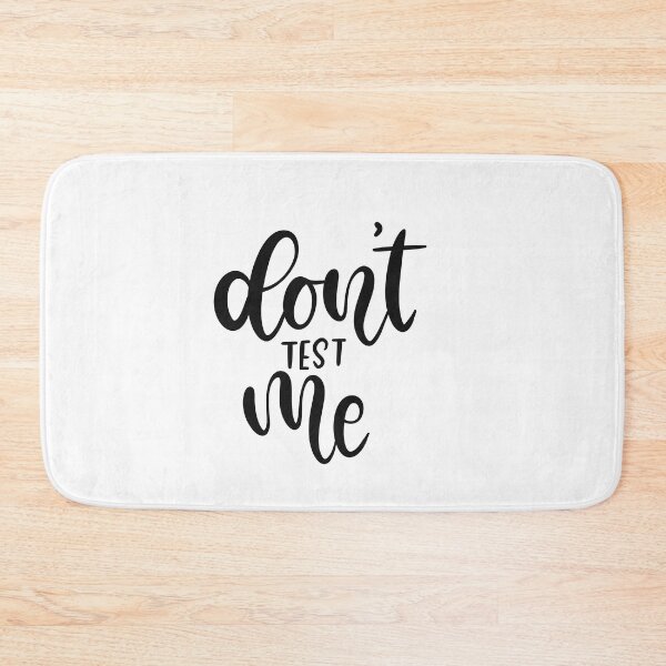 Item preview, Don't Test Me Lettering Typography Design designed and sold by Slletterings.