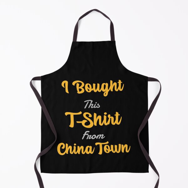 Item preview, I Bought This T-Shirt From China Town designed and sold by besttwlife.