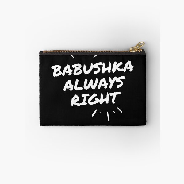 Item preview, Babushka always right. Russian grandmother is always right. designed and sold by TeeBeesDesign.