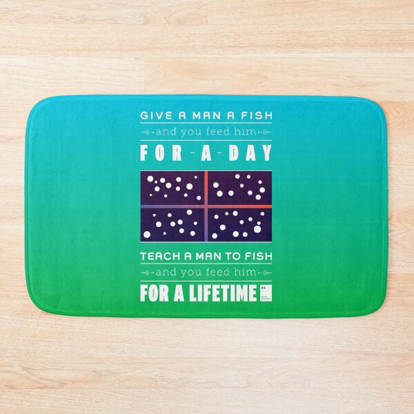 Item preview, Give a man a fish, and you feed him for a day. Teach a man to fish, and you feed him for a lifetime. designed and sold by quotesonposters.