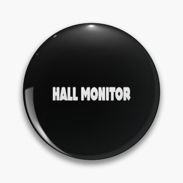 Item preview, Hall Monitor | Shirt that says Hall Monitor  designed and sold by MillanMarketing.