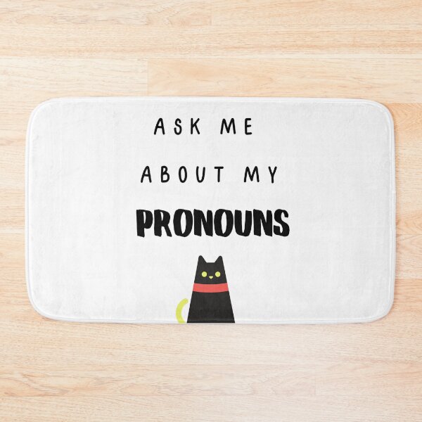 Item preview, Ask Me About My Pronouns - Black Text designed and sold by Wisps & Whiskers Designs.