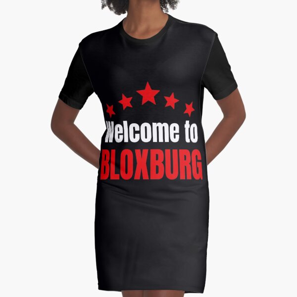 Welcome to bloxburg girl T-Shirt