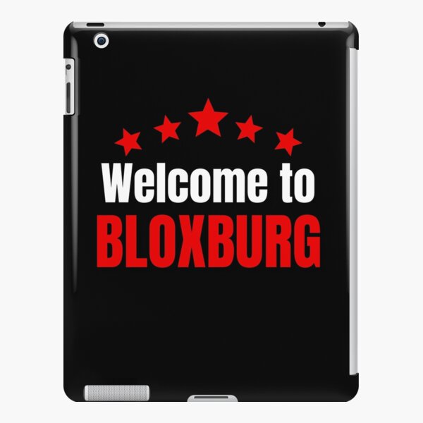 Bloxburg Ipad Cases Skins Redbubble - how to get a skateboard in roblox bloxburg download a game