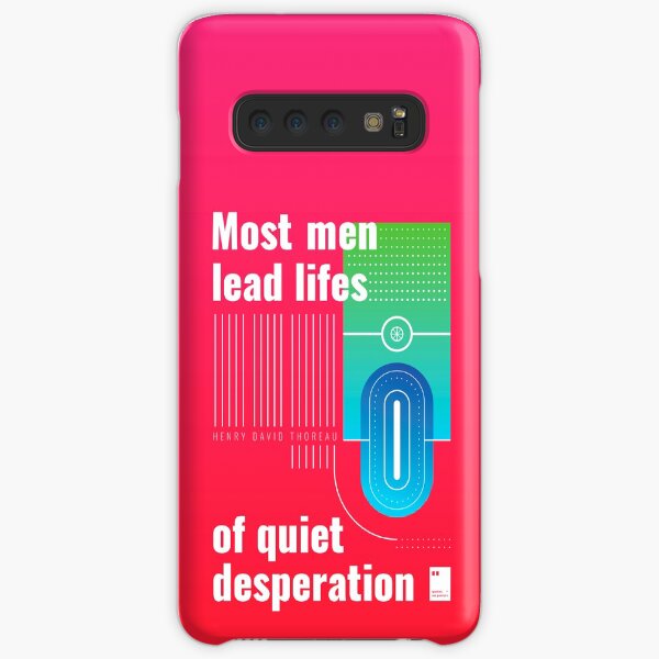 Most men lead lifes of quiet desperation Samsung Galaxy Snap Case