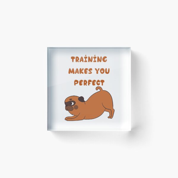 Item preview, Training Makes You Perfect Design designed and sold by lothieven.
