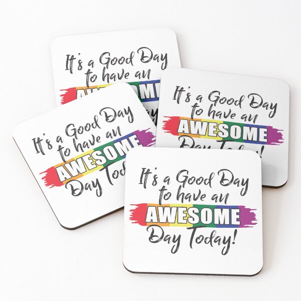 Item preview, its a Good Day to have an Awesome Day Today designed and sold by CFox-Designs.