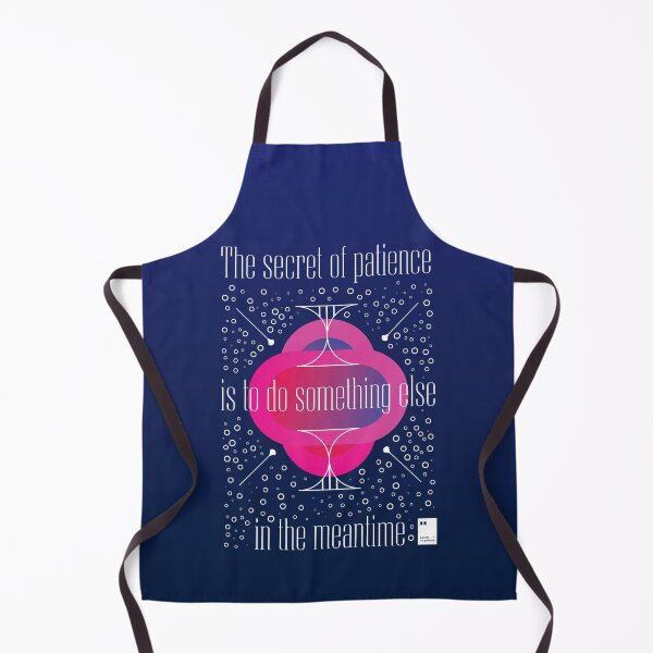 Item preview, The secret of patience is to do something else in the meantime designed and sold by quotesonposters.