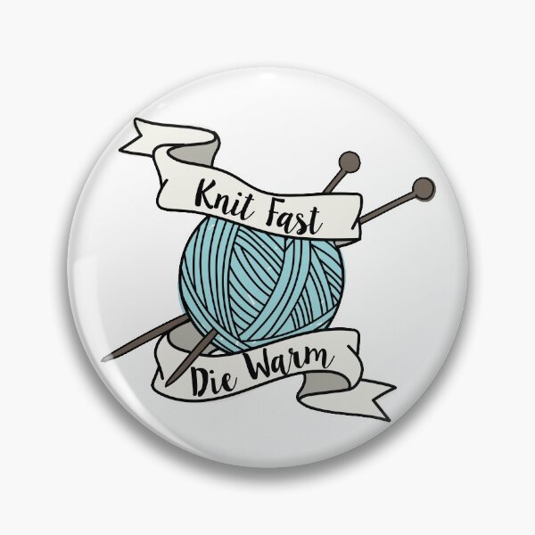 Item preview, Knit Fast, Die Warm designed and sold by OHBOY! Handmade.