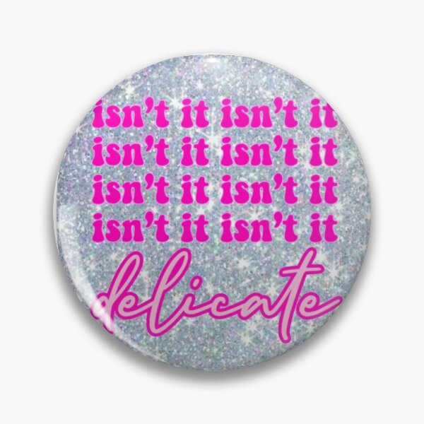Item preview, Delicate— Taylor Swift lyrics “Reputation” designed and sold by annagcrow.