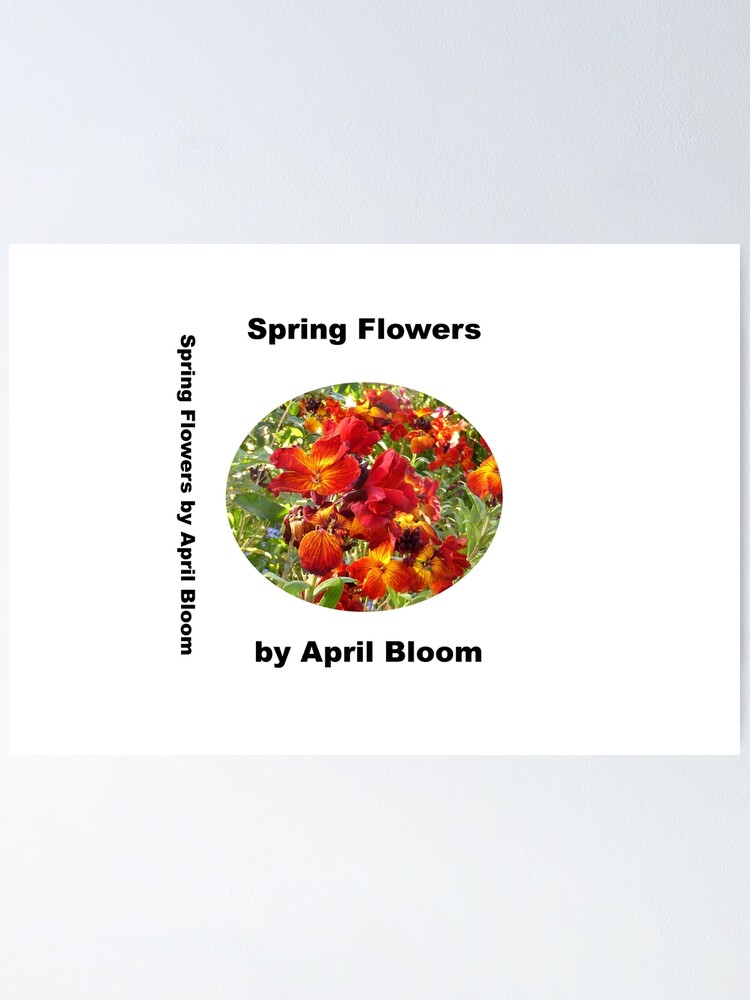 "spring flower joke author name book title pun" Poster by 6059 Redbubble