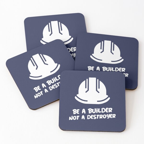 Item preview, Be a builder, not a destroyer designed and sold by positivemessage.