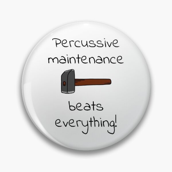 Item preview, percussive maintenance designed and sold by coldteacomics.