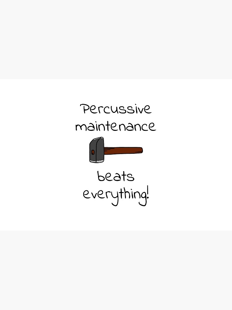 percussive maintenance by coldteacomics
