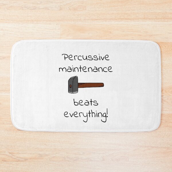 Item preview, percussive maintenance designed and sold by coldteacomics.