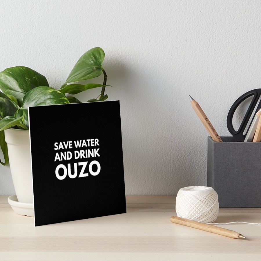 "Sparen Sie Wasser und trinken Sie Ouzo lustige griechische Design