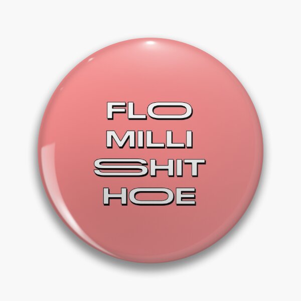 Item preview, Flo Milli shit  designed and sold by Yani-o.