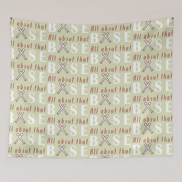 Item preview, All About That Base, Funny Baseball Quote Saying designed and sold by Mekoooo.