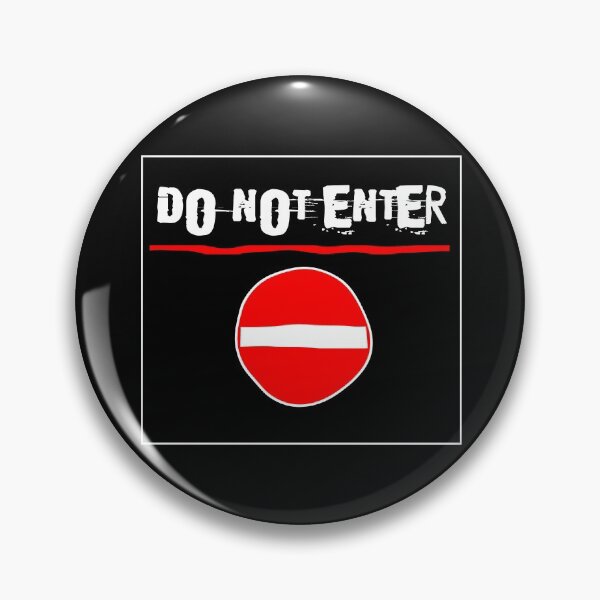 Item preview, No entry designed and sold by 13thstreet.