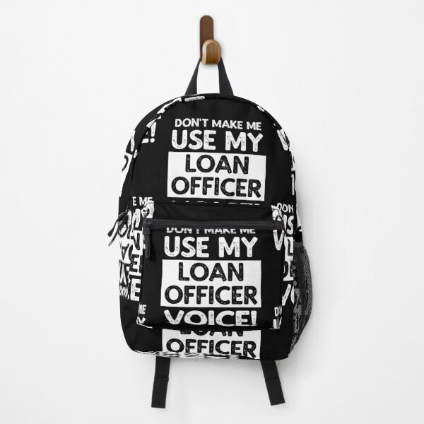 Item preview, Don't Make Me Use My Loan Officer Voice! designed and sold by TeesYouWant.