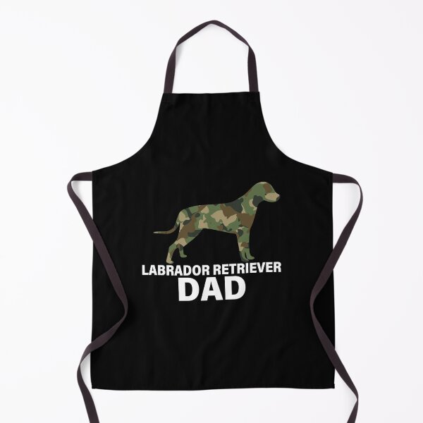 Labrador Retriever dad , dog daddy,Labrador Retriever Lover Apron