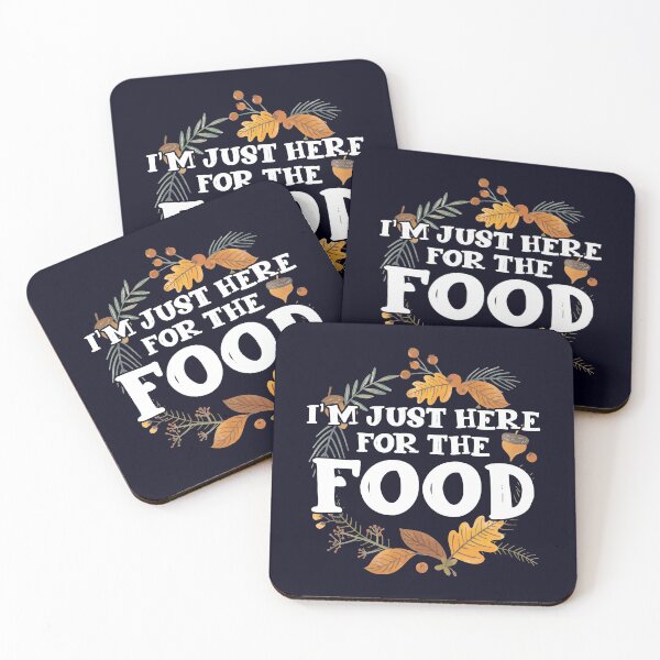 Item preview, I'm just here for the Food designed and sold by mmos.