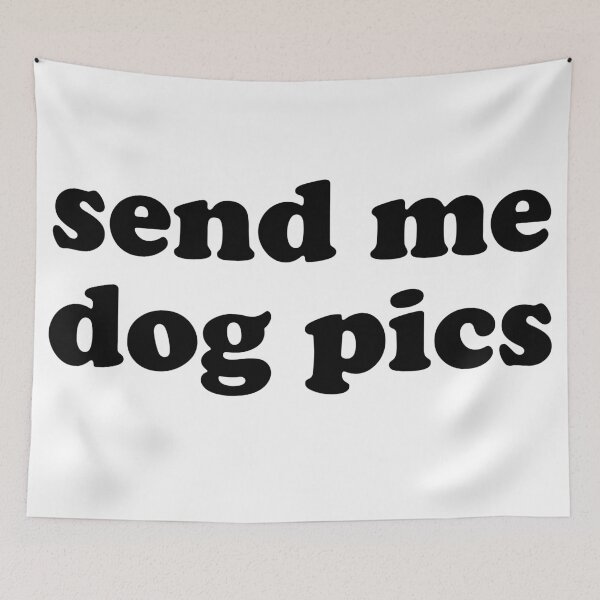 Item preview, send me dog pics designed and sold by eva8designs.