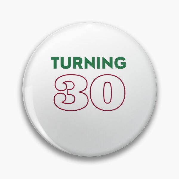 Item preview, Turning 30 designed and sold by Lorify.