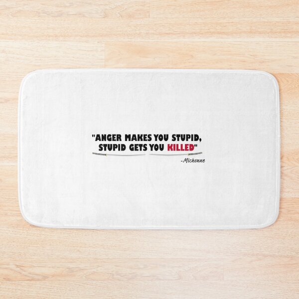Item preview, "Anger makes you stupid, stupid gets you killed" The Walking Dead Michonne designed and sold by SHAMTEES.
