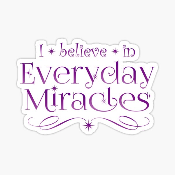 Everyday Miracles Merch & Gifts for Sale