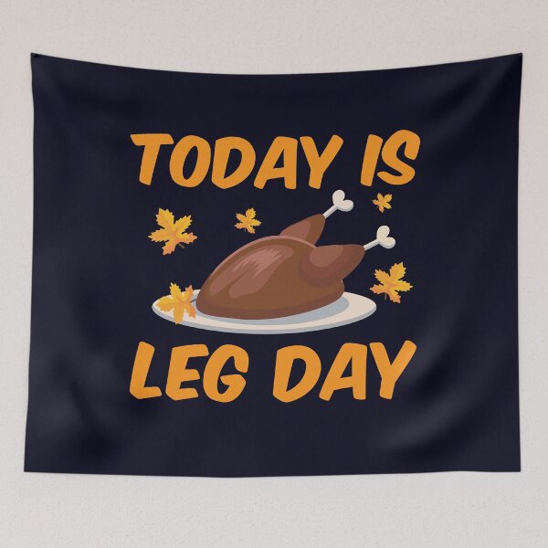 Item preview, Today is Leg day designed and sold by mmos.