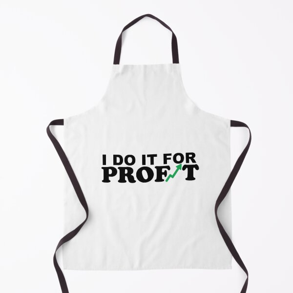 Item preview, I DO IT FOR PROFIT ! designed and sold by HollyMollyCo.