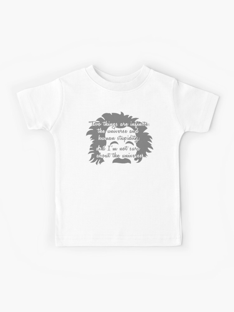 T Shirt Enfant Design Citation Einstein Stupidite Humaine Par Magicspadeshop Redbubble