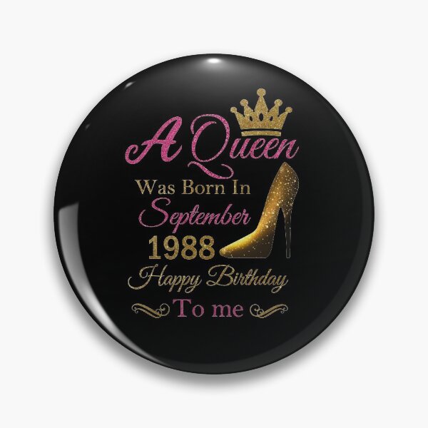 Item preview, A Queen Was Born In September 1988 Happy Birthday To Me designed and sold by KBM Tees ⭐⭐⭐⭐⭐.