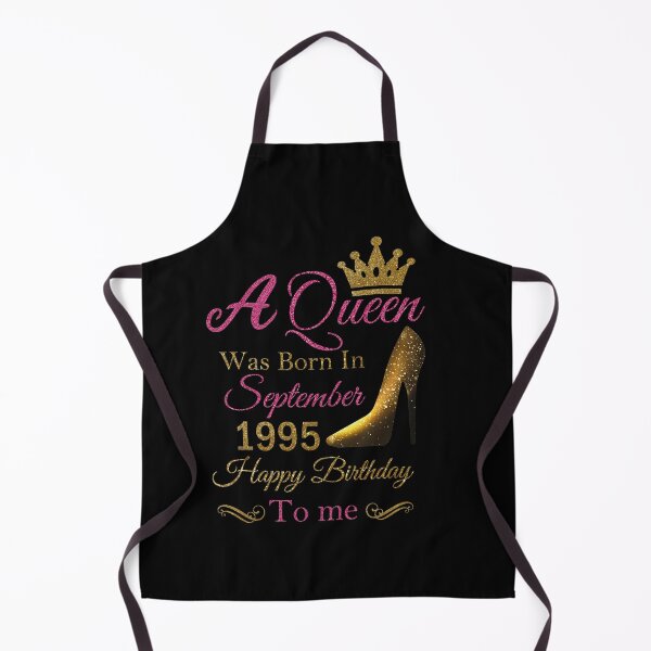 Item preview, A Queen Was Born In September 1995 Happy Birthday To Me designed and sold by KBM Tees ⭐⭐⭐⭐⭐.