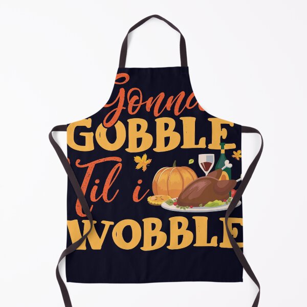 Item preview, Goona Gobble Til I Wobble designed and sold by mmos.
