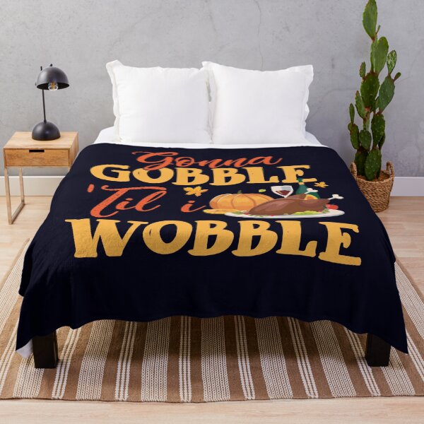 Item preview, Goona Gobble Til I Wobble designed and sold by mmos.