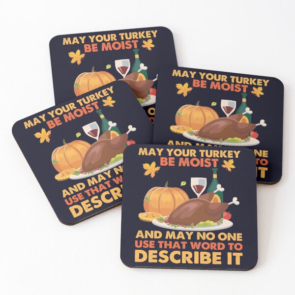 Item preview, May your Turkey be Moist designed and sold by mmos.