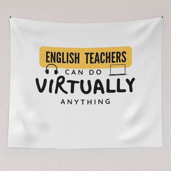 Item preview, English Teachers can do Virtually anything designed and sold by nimitkhurana.