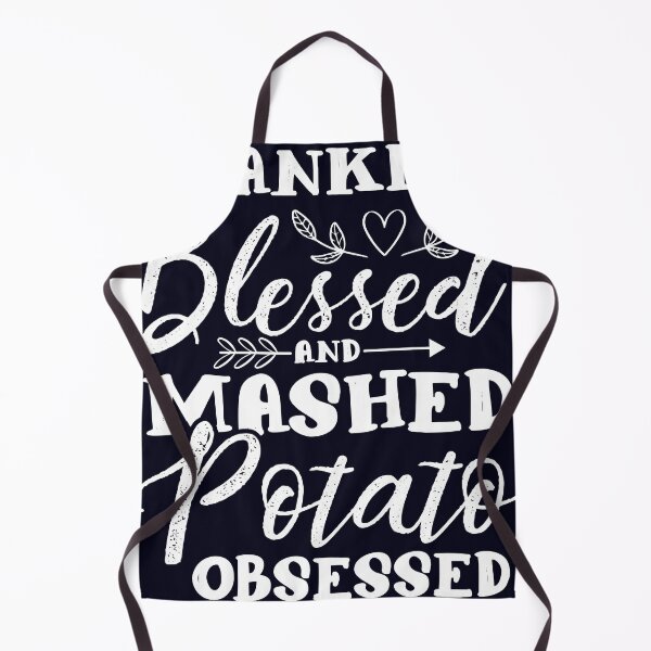 Item preview, Thankful Blessed and Mashed Potato Obsessed designed and sold by mmos.