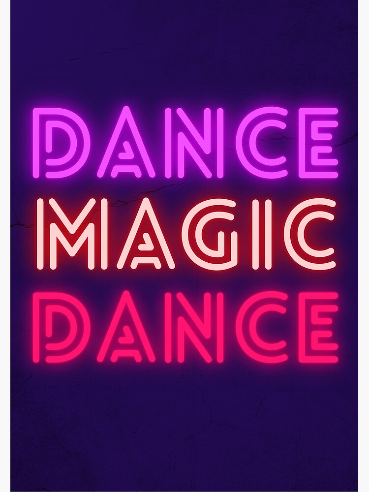 "Dance magic" Poster by Cwtchchaos Redbubble