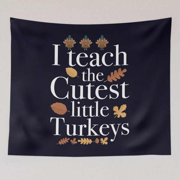 Item preview, I teach the cutest little Turkeys designed and sold by mmos.