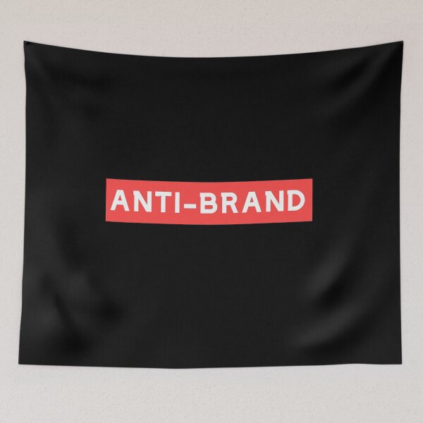 Item preview, Anti-Brand designed and sold by The Snug & Sassy.