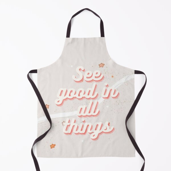 Item preview, See good in all things designed and sold by Camryn-C.