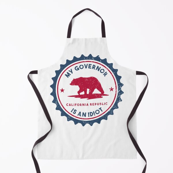 Item preview, My Governor is an idiot California designed and sold by KOURCHAL ART.