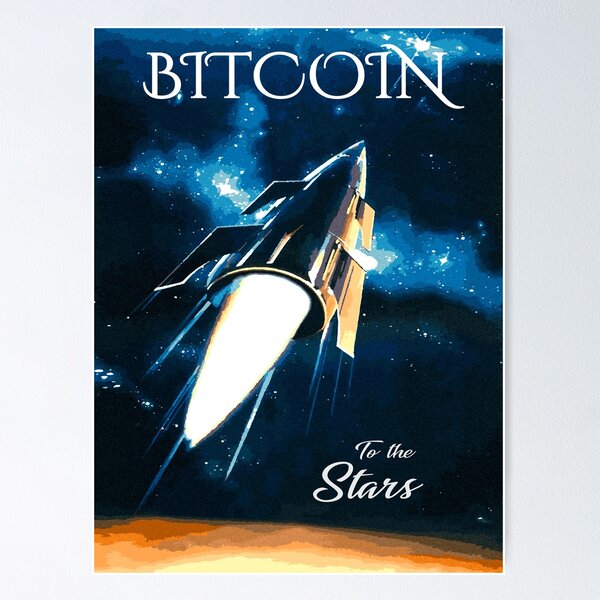 Item preview, Bitcoin - To the Stars! designed and sold by phneep.