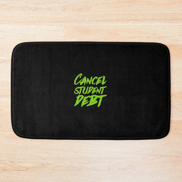 Item preview,  Cancel Student Debt designed and sold by DankDreamz.