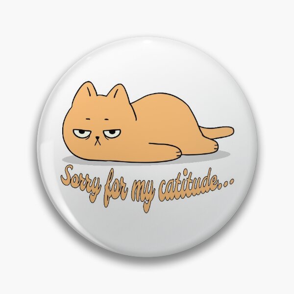 Item preview, Funny Bored Cat with Catitude designed and sold by PandaSoul.