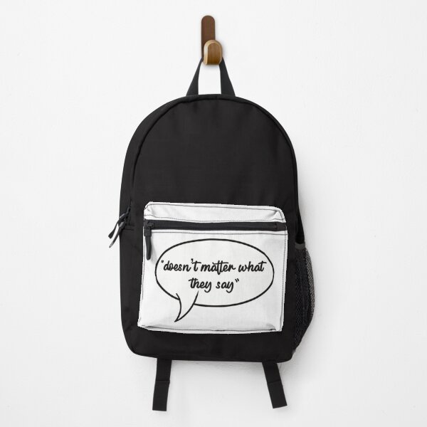 Item preview, "Doesn't matter what they say" designed and sold by Fruit-Tee.